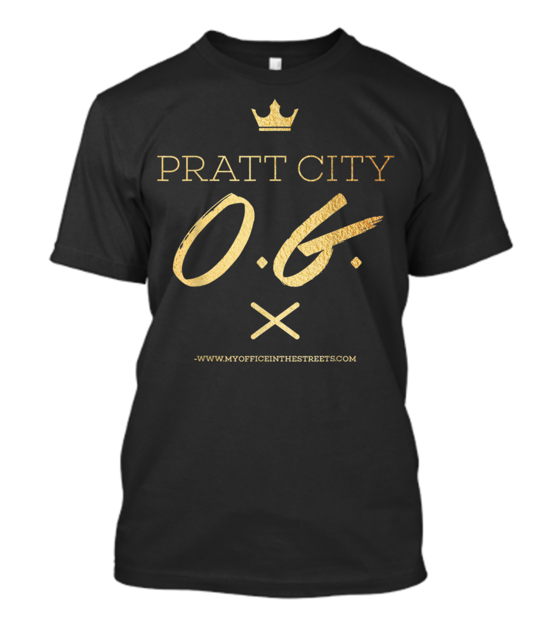 PRATT CITY O.G. Crown Www.myofficeinthestreets.com T-Shirt