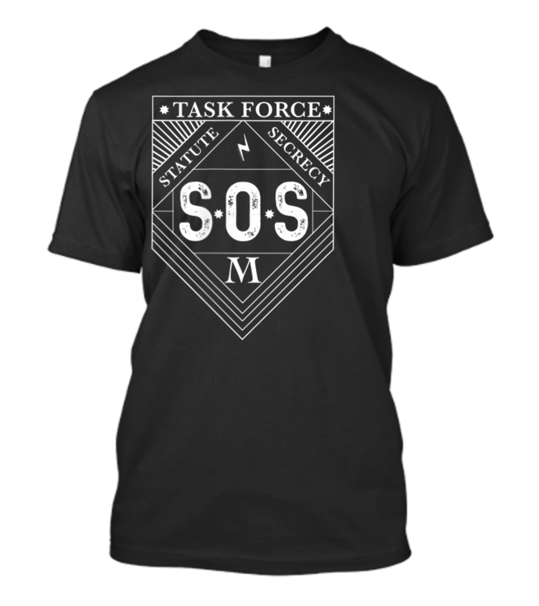 Task Force Statute Secrecy SOS Badge T-Shirt