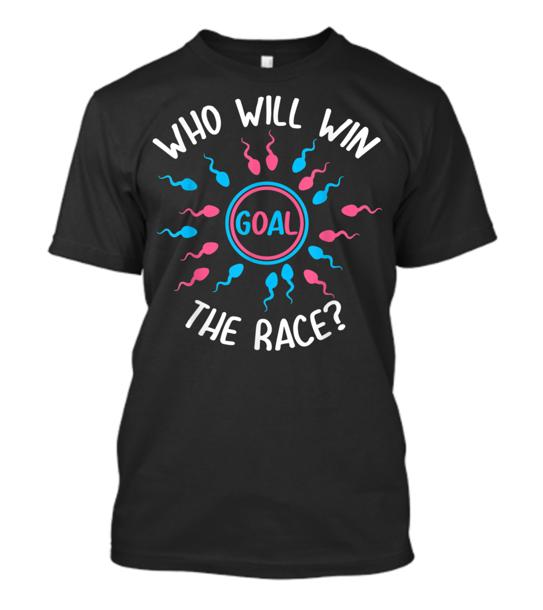 Who Will Win The Race Goal Funny Gender Reveal T-Shirt