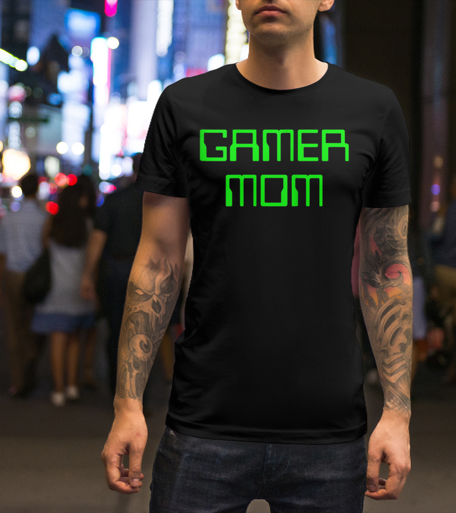 Gamer Mom Video Games Green Text T-Shirt