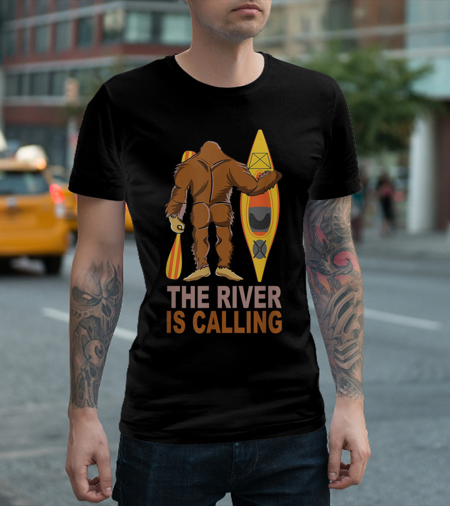 Bigfoot Kayak Adventure The River Is Calling T-Shirt
