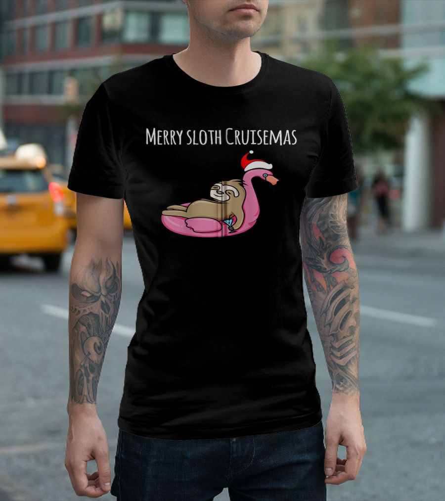 Lazy Sloth on Flamingo Float Merry Sloth Cruisemas T-Shirt