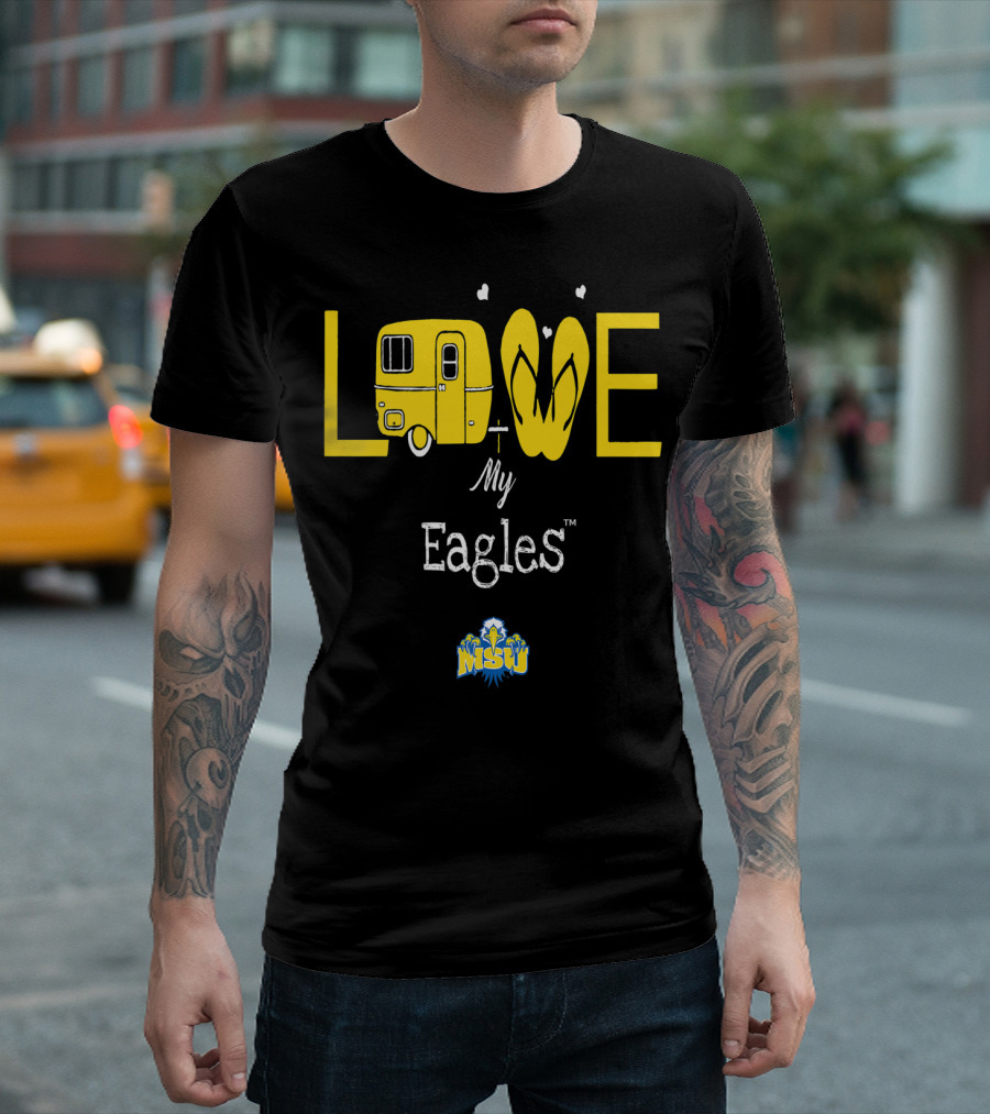 LOVE MY EAGLES MOREHEAD STATE UNIVERSITY GAMEDAY T-Shirt