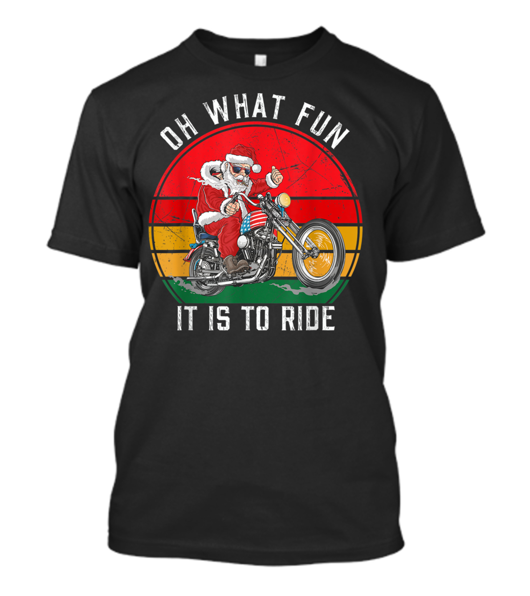 OH WHAT FUN IT IS TO RIDE BIKER SANTA MOTORCYCLE FAN MERRY T-Shirt