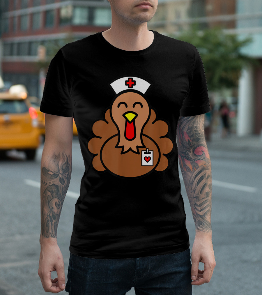 CUTE FUNNY THANKSGIVING TURKEY NURSE WITH MEDICAL HAT AND HEART BADGE T-Shirt