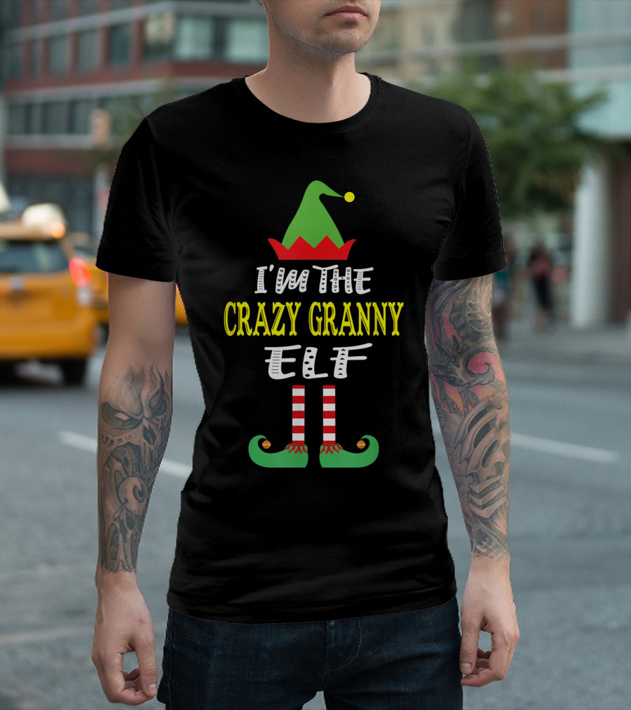 I'M THE CRAZY GRANNY ELF HOLIDAY GROUP T-Shirt