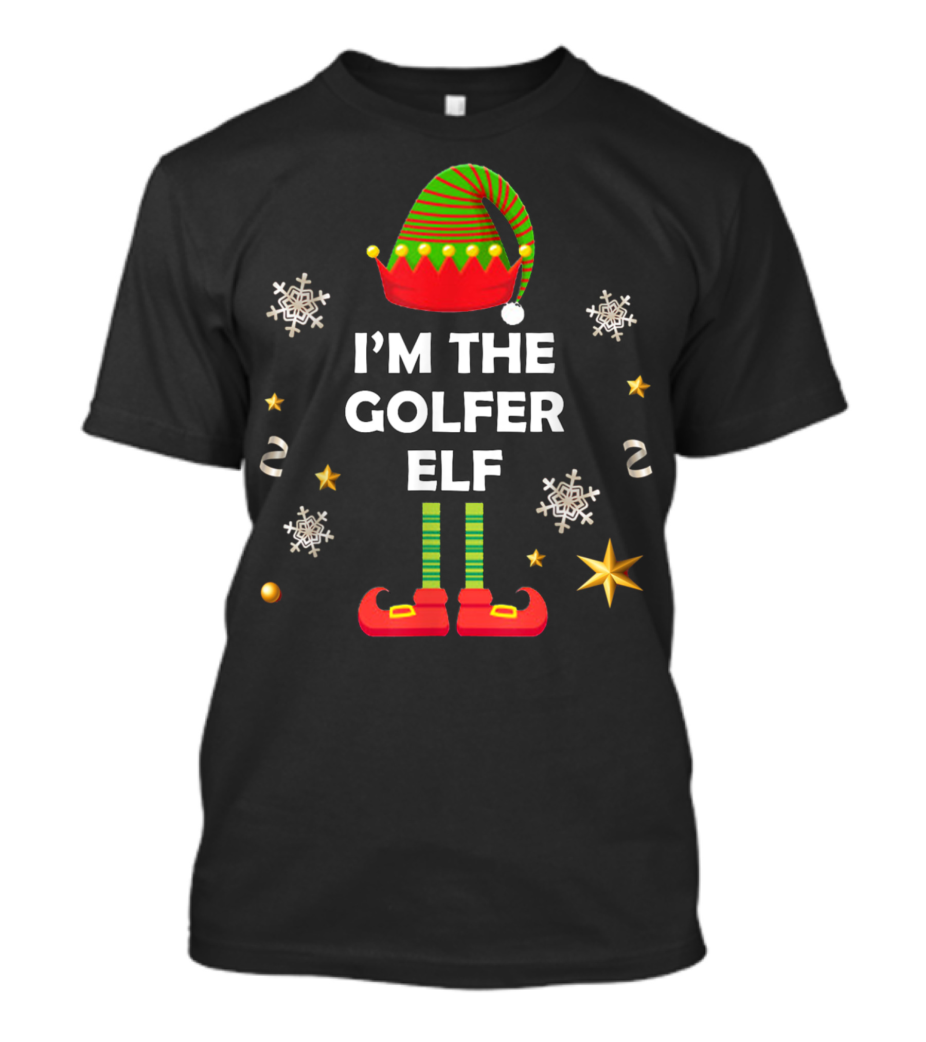 I'M THE GOLFER ELF CHRISTMAS FUNNY GROUP FESTIVE HAT AND SHOES SNOWFLAKES AND STARS T-Shirt