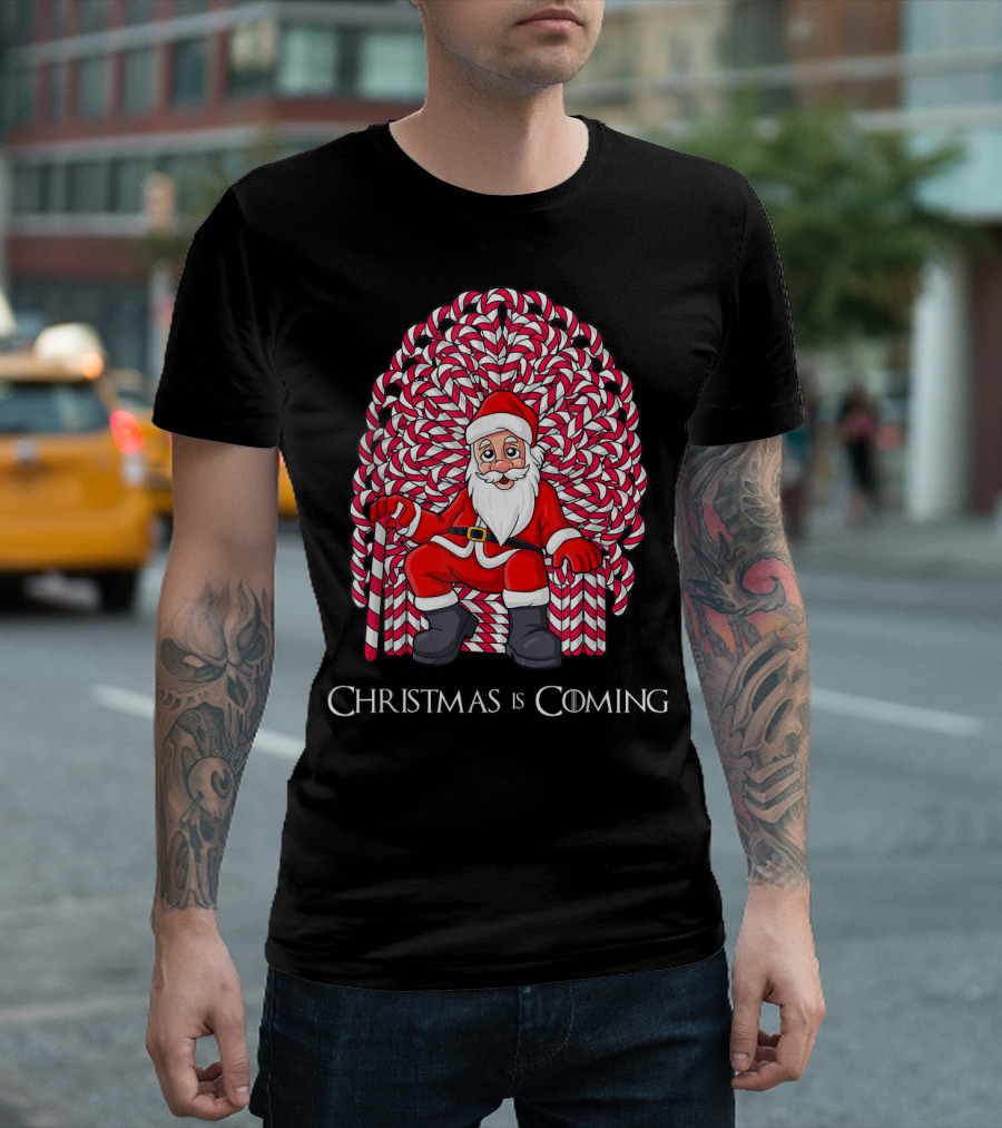 Santa Claus Candy Cane Throne Christmas Is Coming T-Shirt