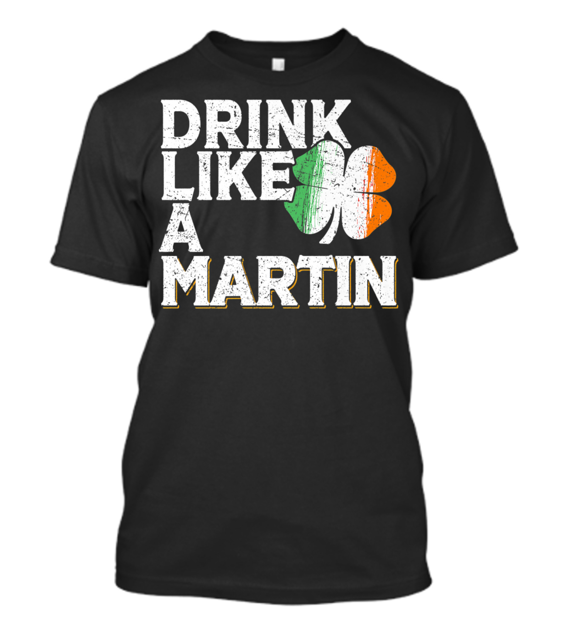 Drink Like A Martin St Patrick's Day Irish Shamrock T-Shirt