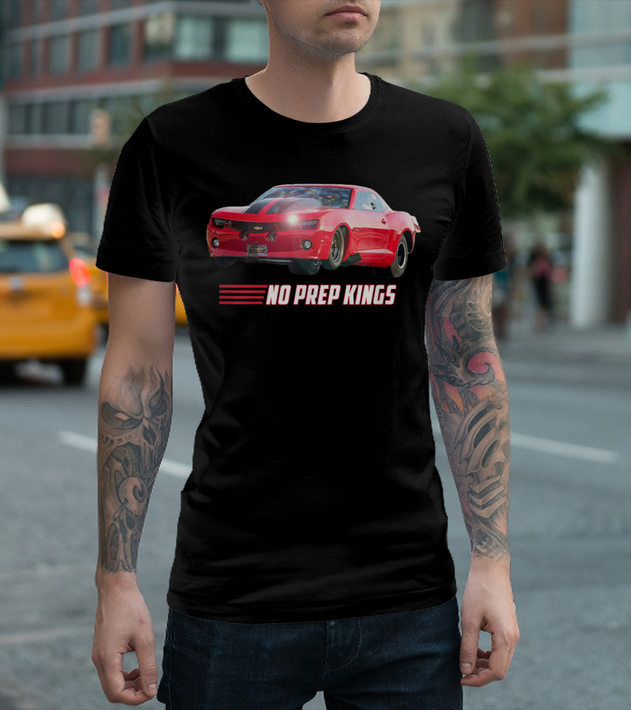 No Prep Kings Red Camaro Racing Car T-Shirt