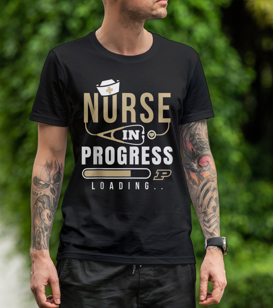 Purdue Boilermakers Nurse In Progress Loading T-Shirt