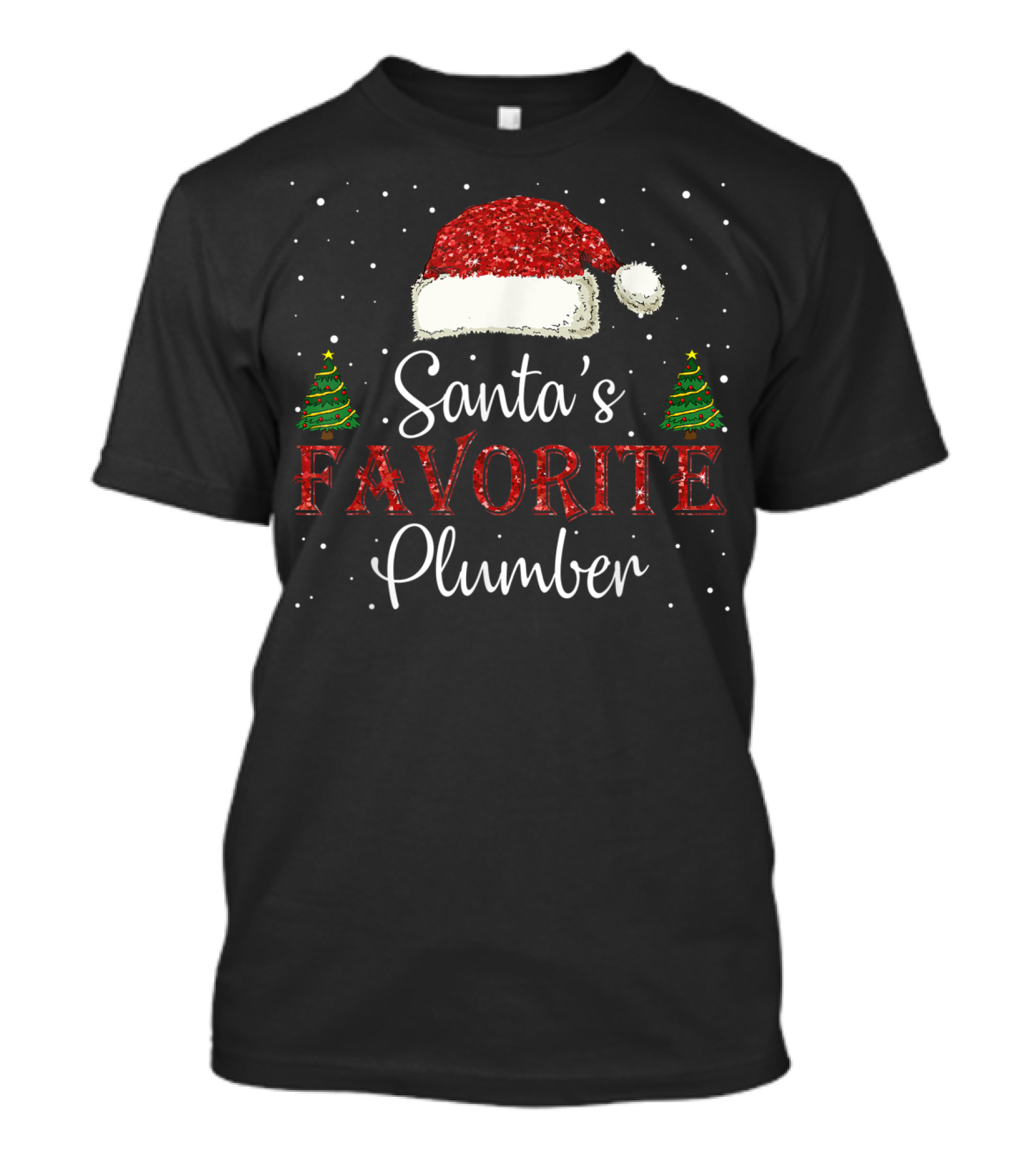 Santa's Favorite Plumber Christmas Trees Santa Hat T-Shirt