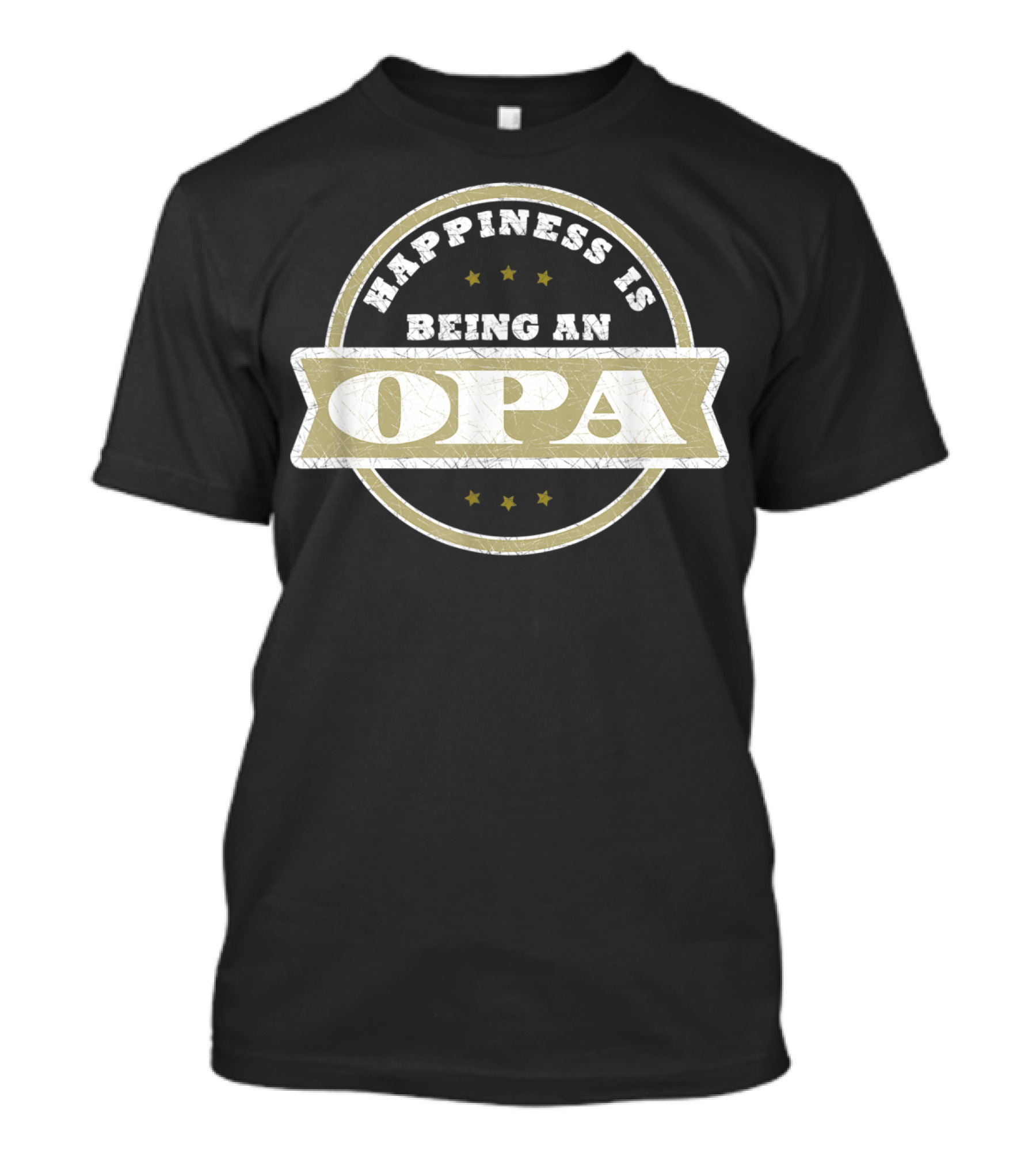HAPPINESS IS BEING AN OPA FATHER'S DAY CIRCLE DESIGN STARS T-Shirt