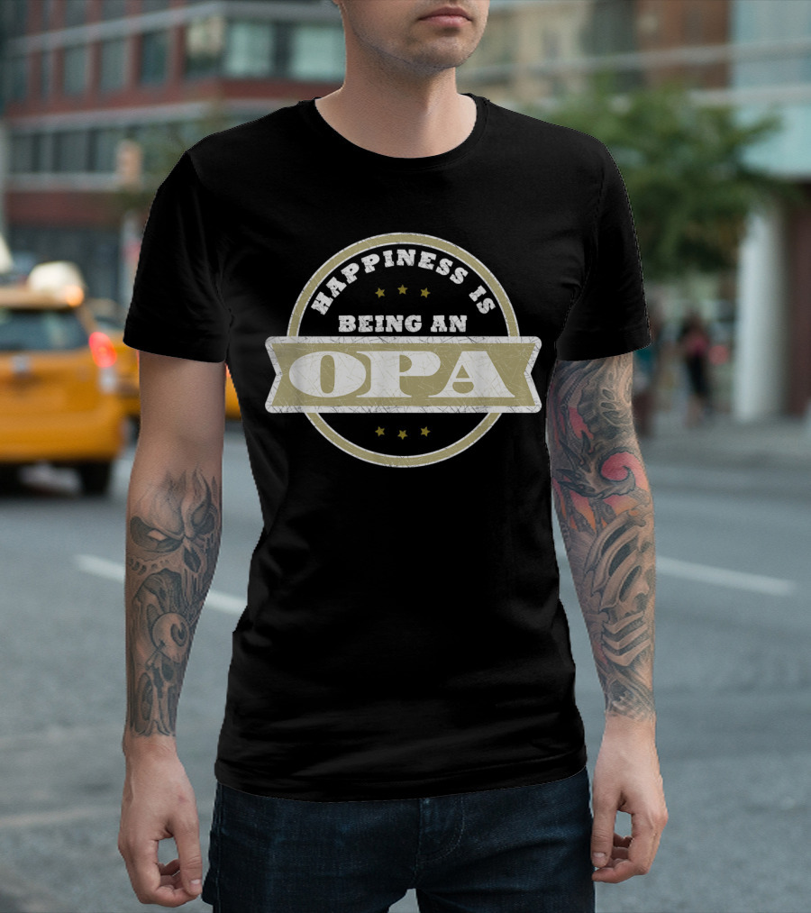 HAPPINESS IS BEING AN OPA FATHER'S DAY CIRCLE DESIGN STARS T-Shirt