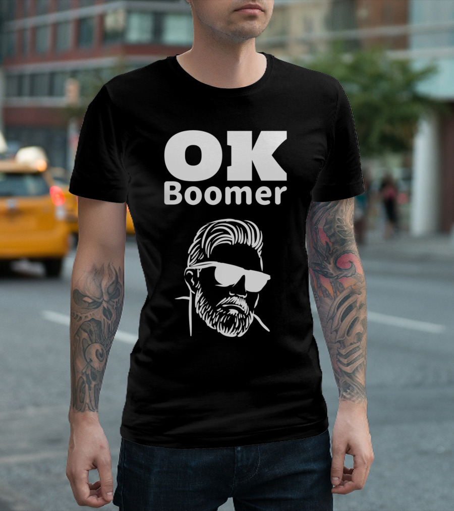OK Boomer Hipster Trendy Cool Text T-Shirt
