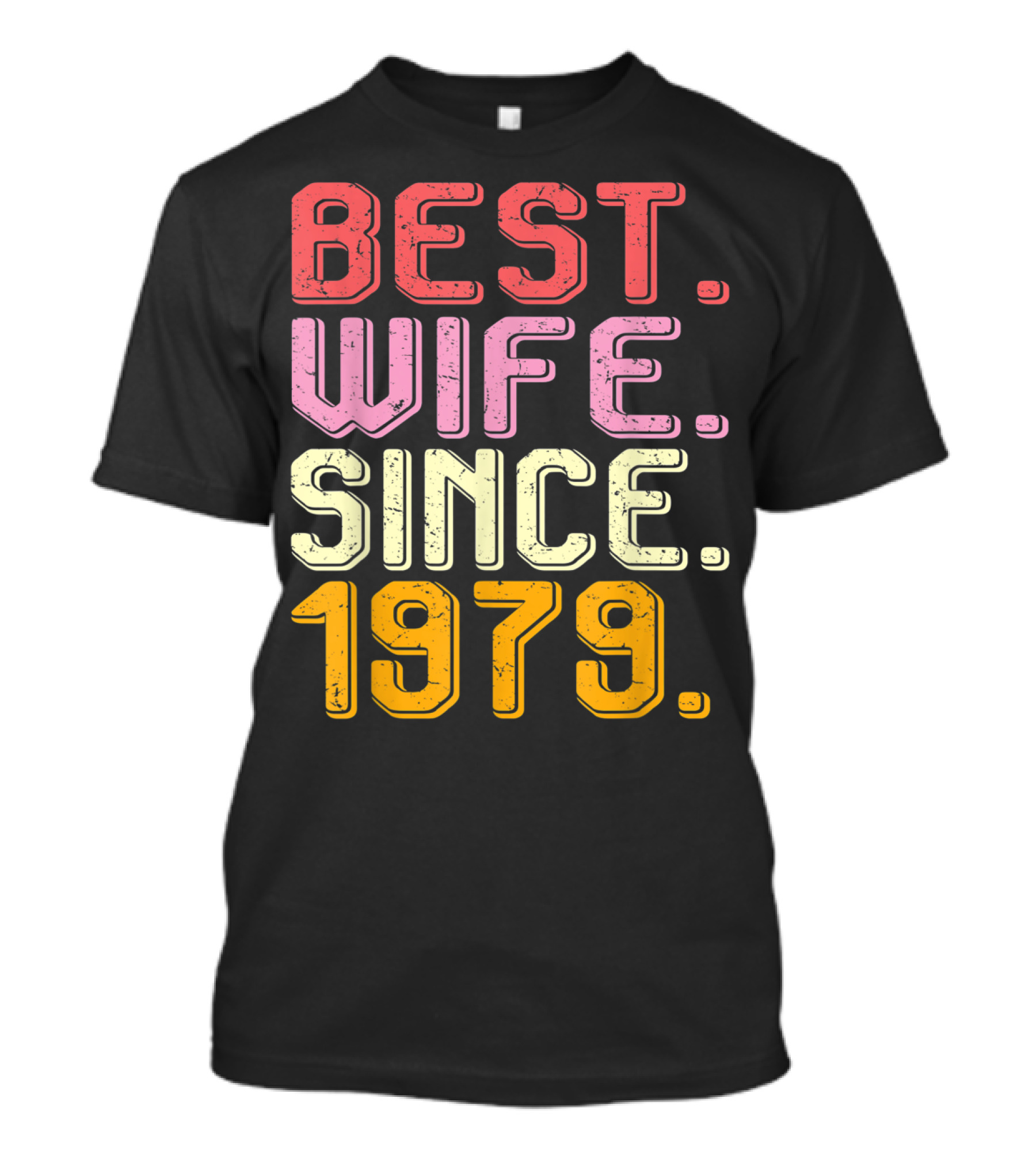Best Wife Since 1979 40th Wedding Anniversary T-Shirt