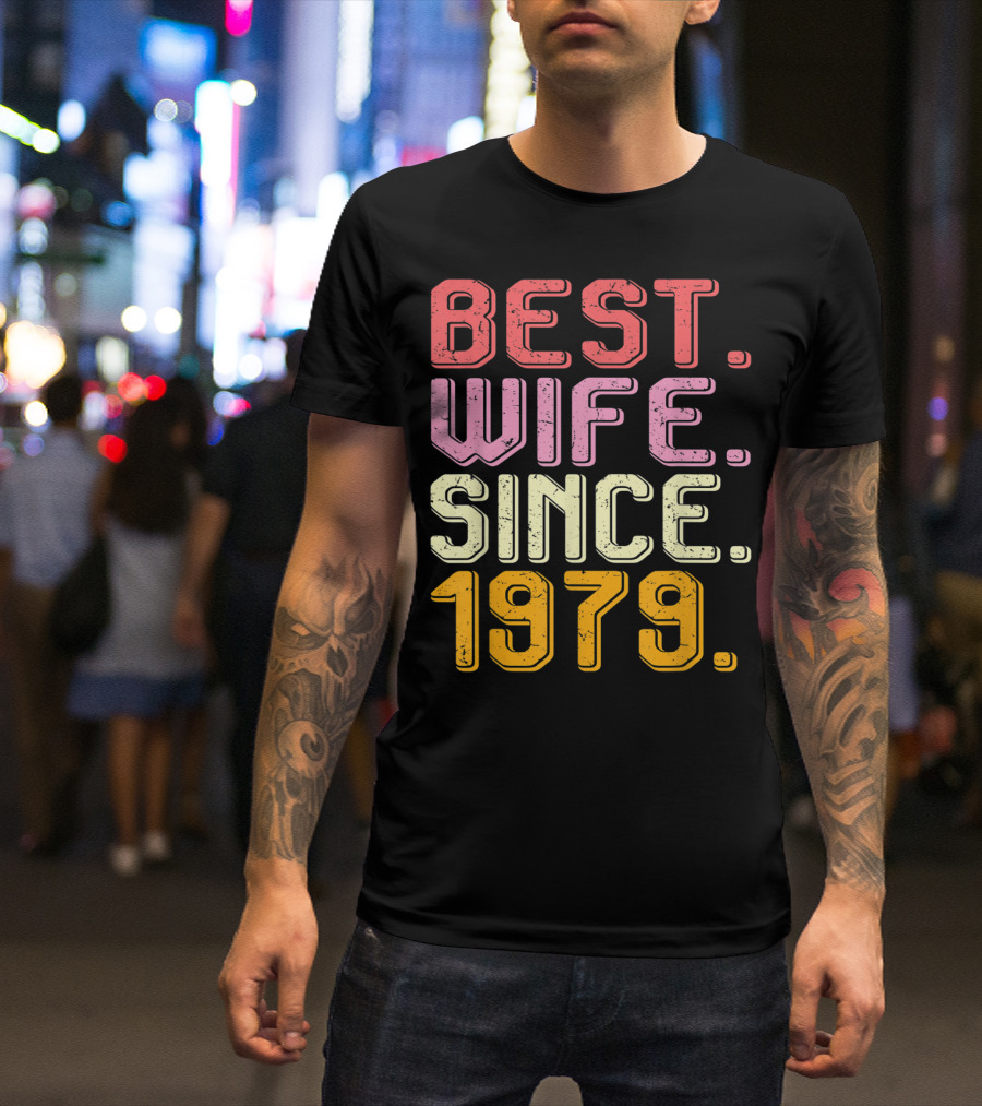 Best Wife Since 1979 40th Wedding Anniversary T-Shirt