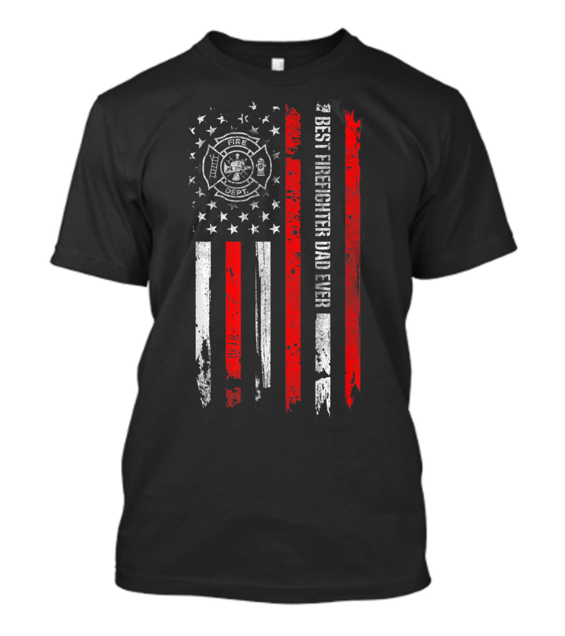 Best Firefighter Dad Ever American Flag Fire Dept T-Shirt
