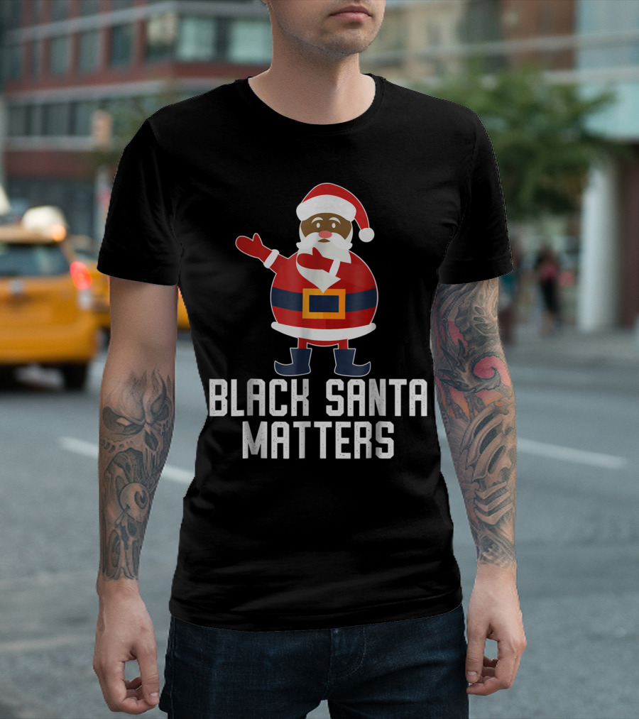 Black Santa Matters Santa Claus T-Shirt
