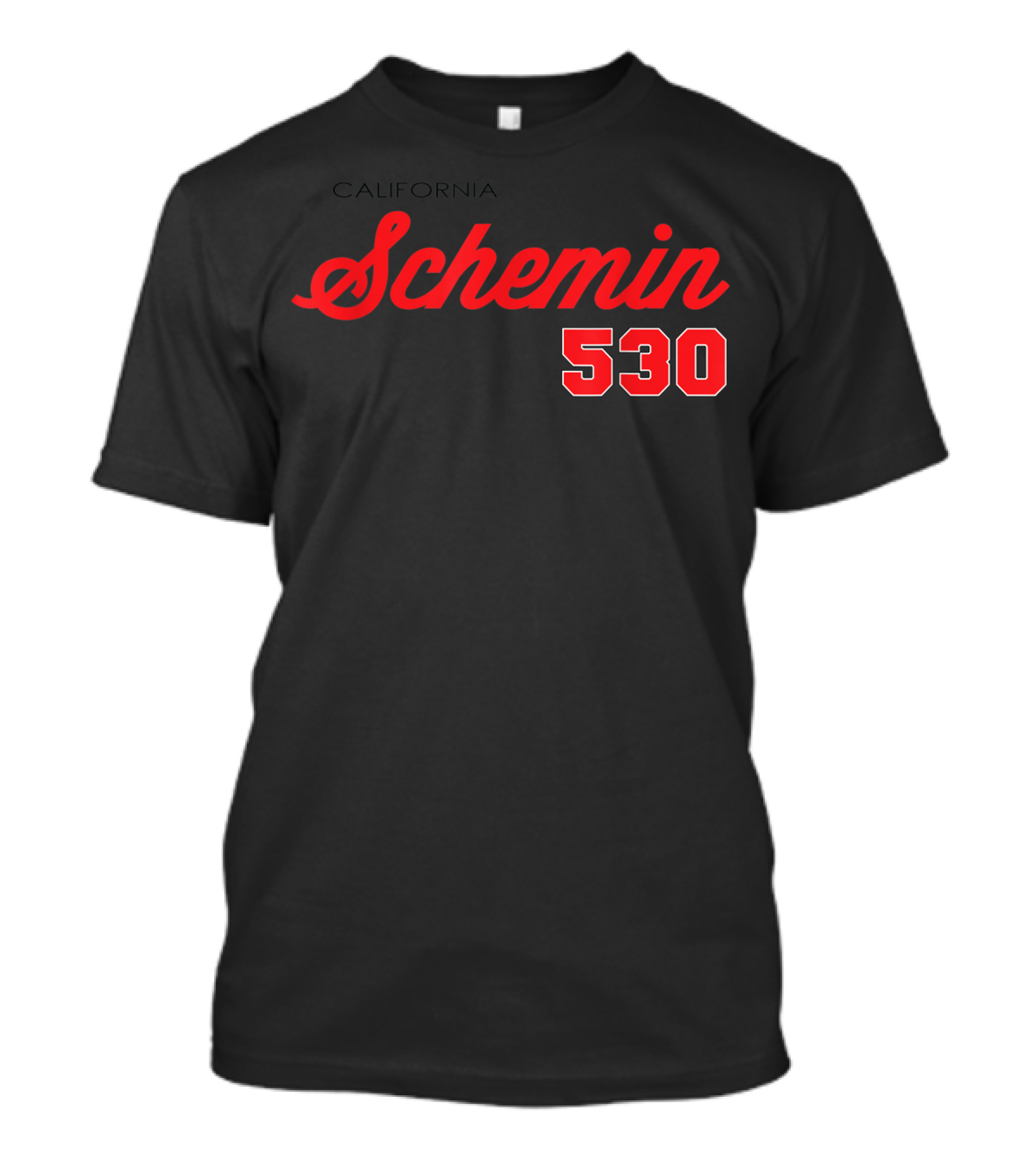 California Schemin 530 T-Shirt