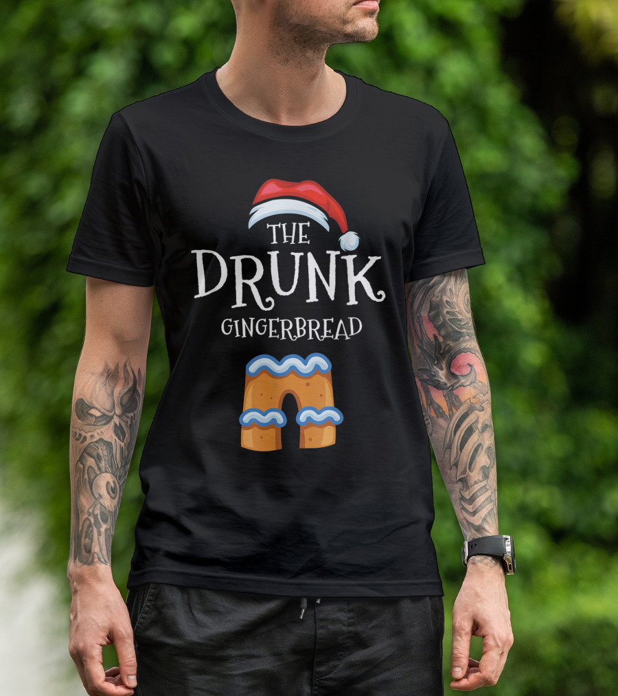 The Drunk Gingerbread With Santa Hat T-Shirt