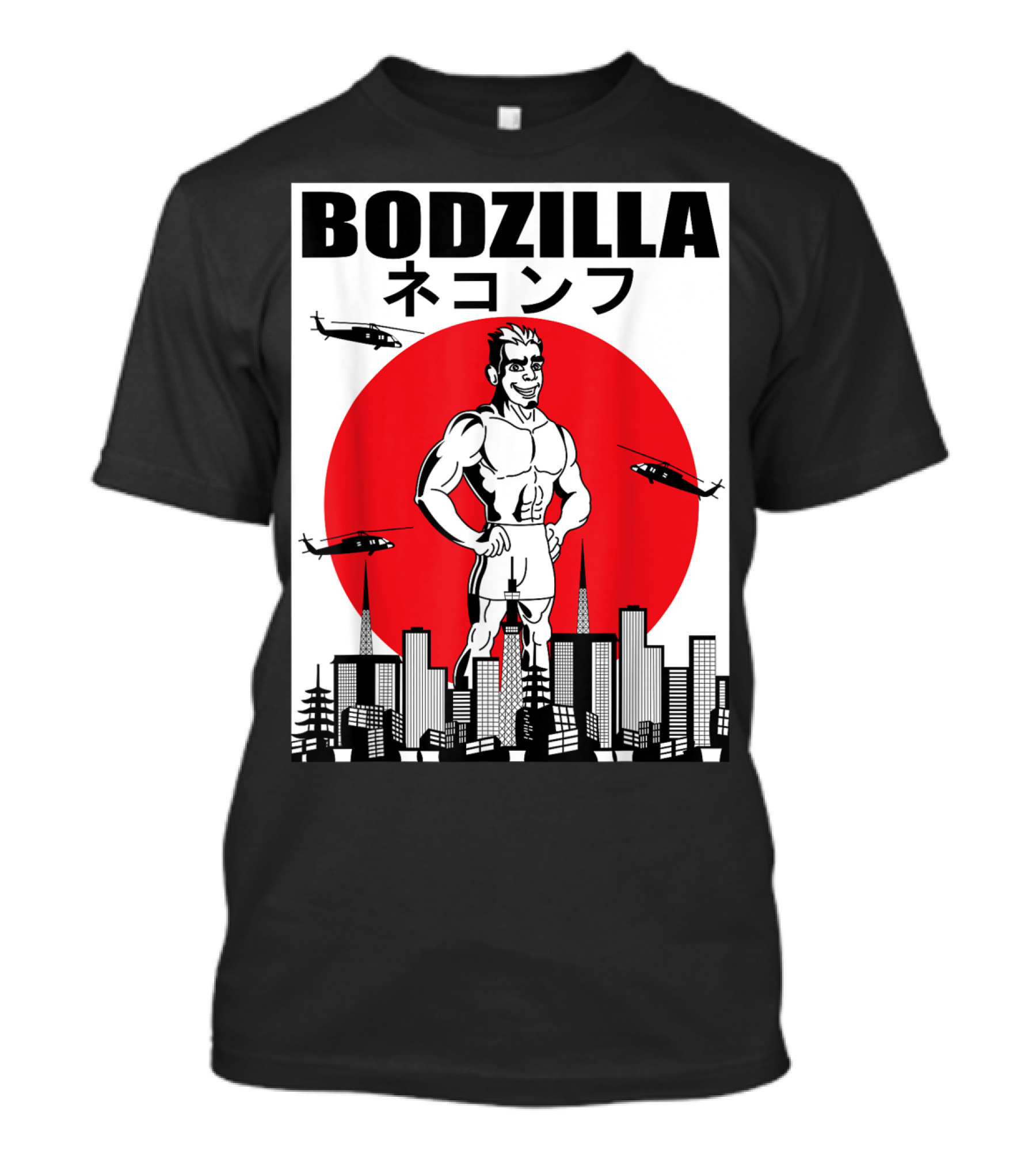 Bodzilla Muscle Building Workout With Helicopters In City Skyline T-Shirt