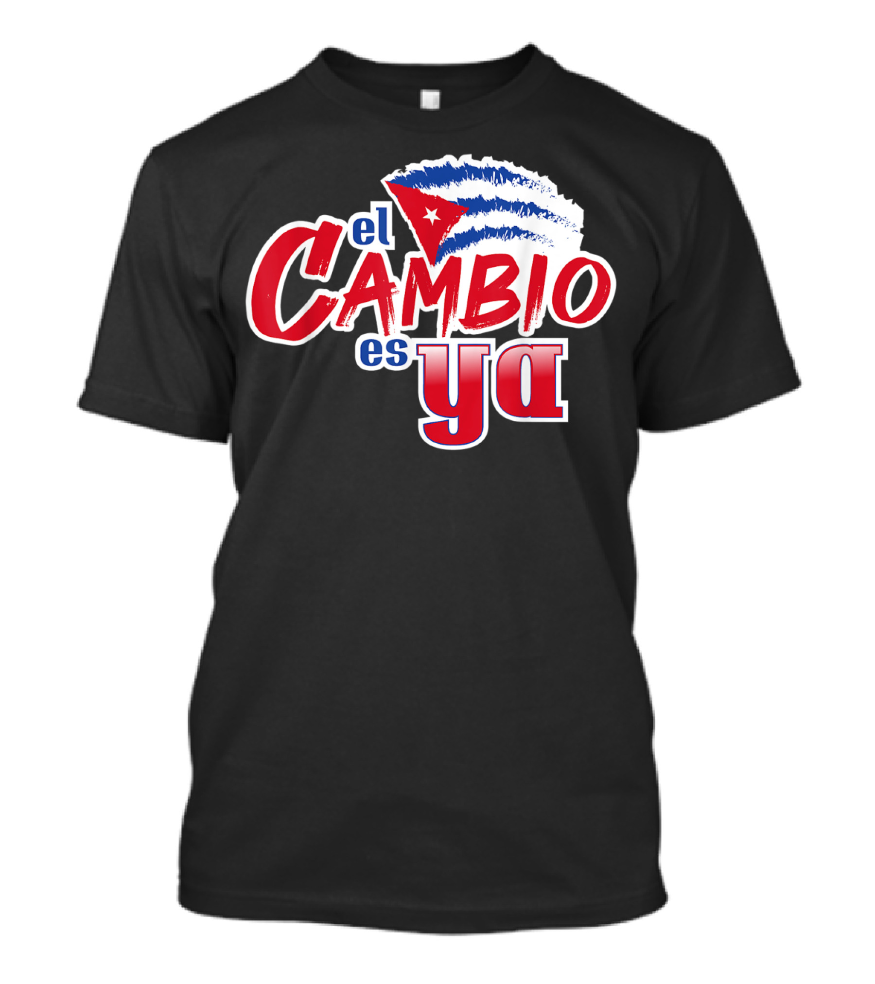 El Cambio Es Ya Cuba Flag Stripes T-Shirt