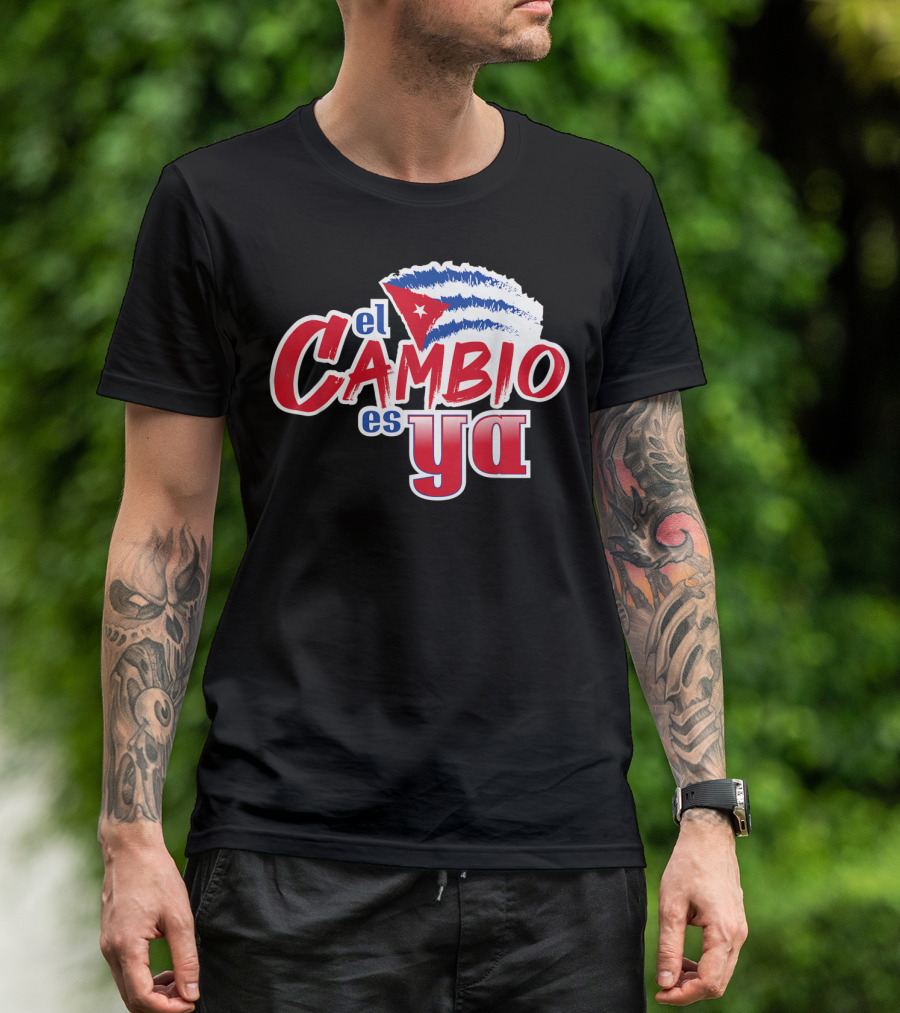 El Cambio Es Ya Cuba Flag Stripes T-Shirt