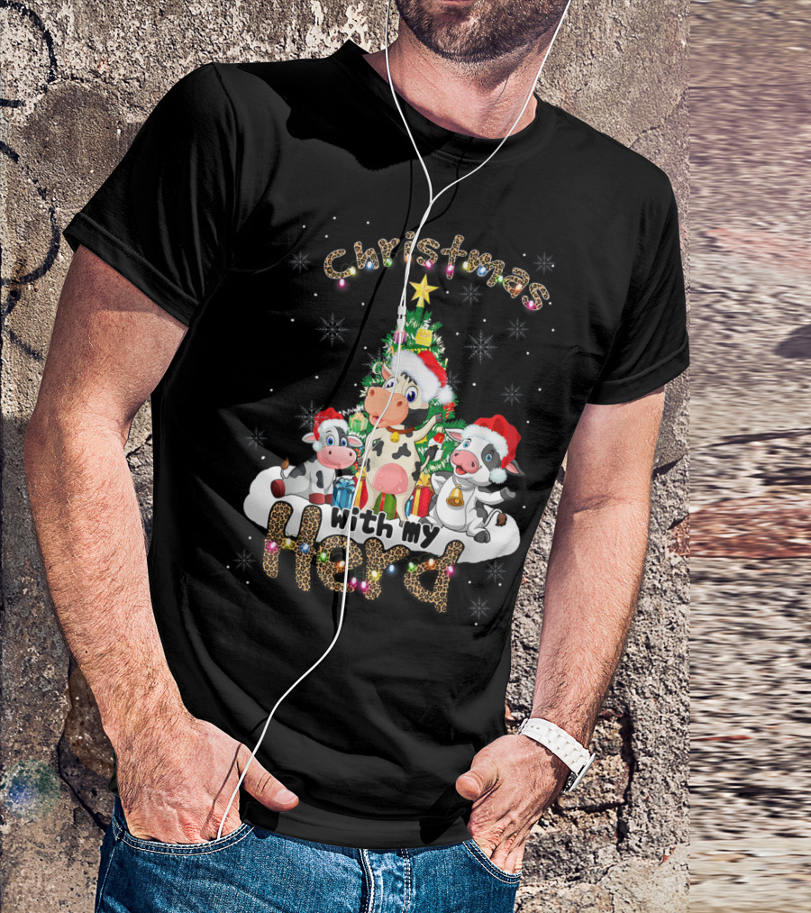 Christmas With My Herd Cow Cattle Farmer Festive Holiday Tree T-Shirt