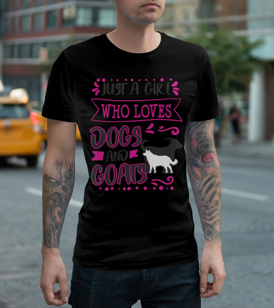 Just A Girl Who Loves Dogs and Goats T-Shirt