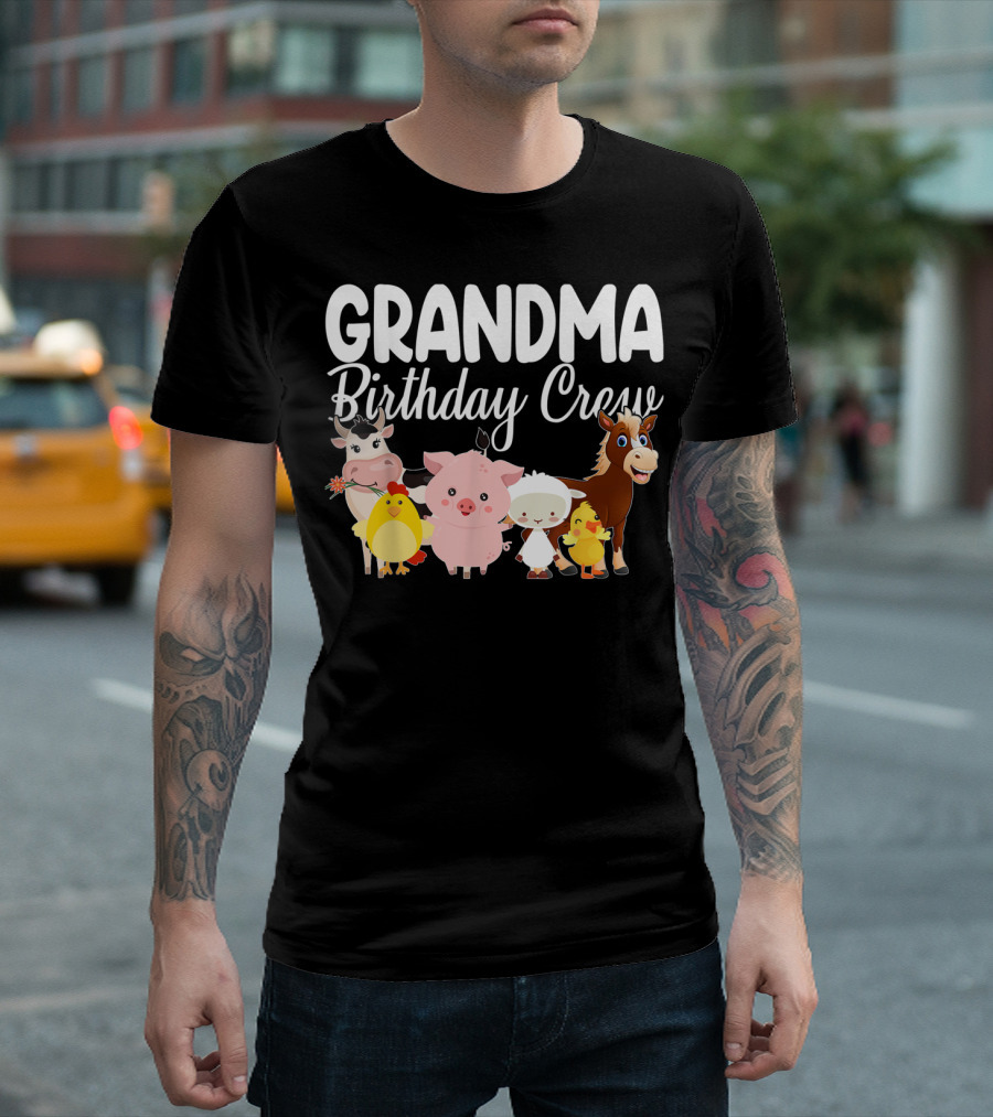 Grandma Birthday Crew Farm Animals Celebration With Cow Pig Sheep Horse And Chicks T-Shirt