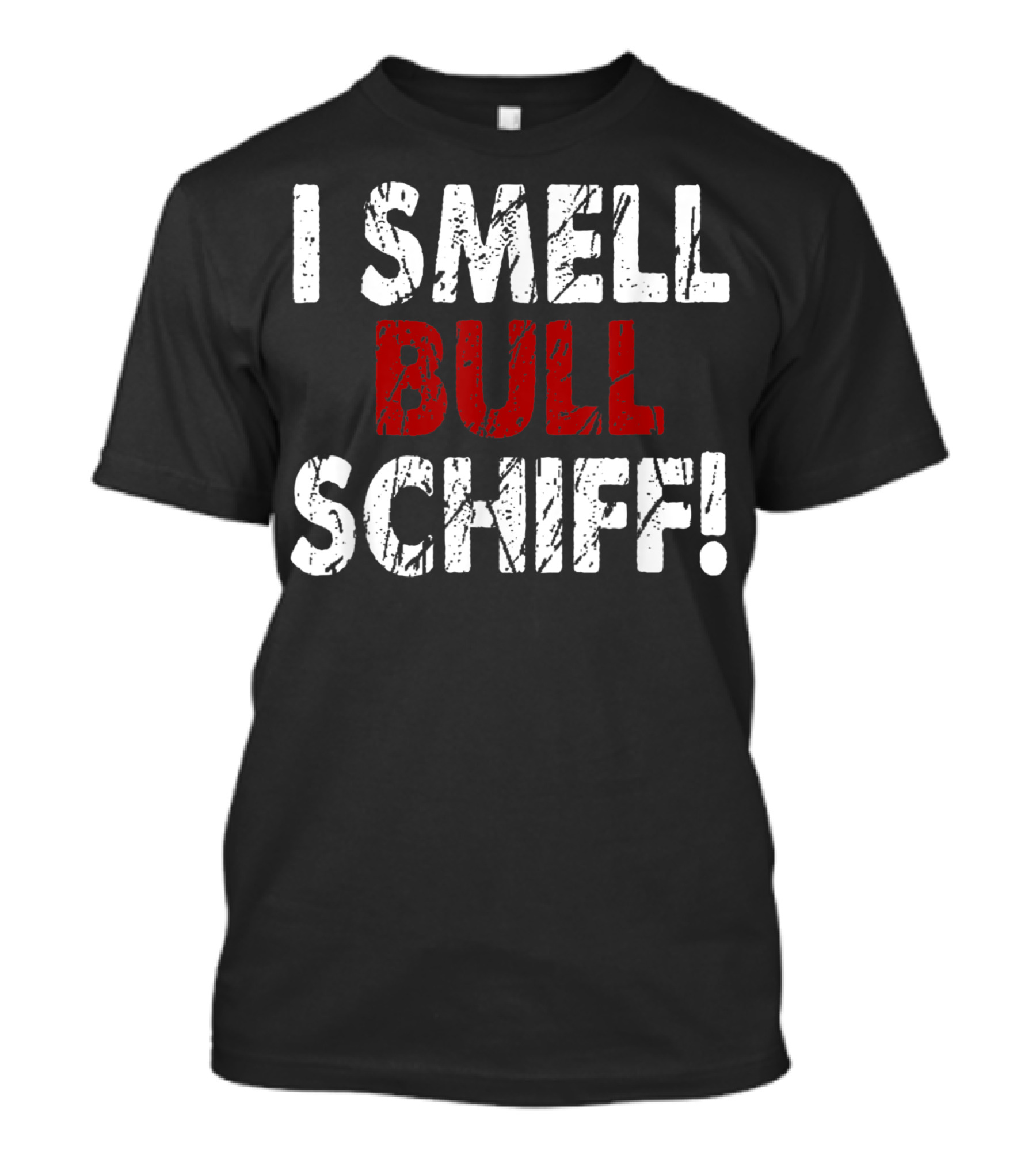 I Smell Bull Schiff Funny Political Wordplay T-Shirt