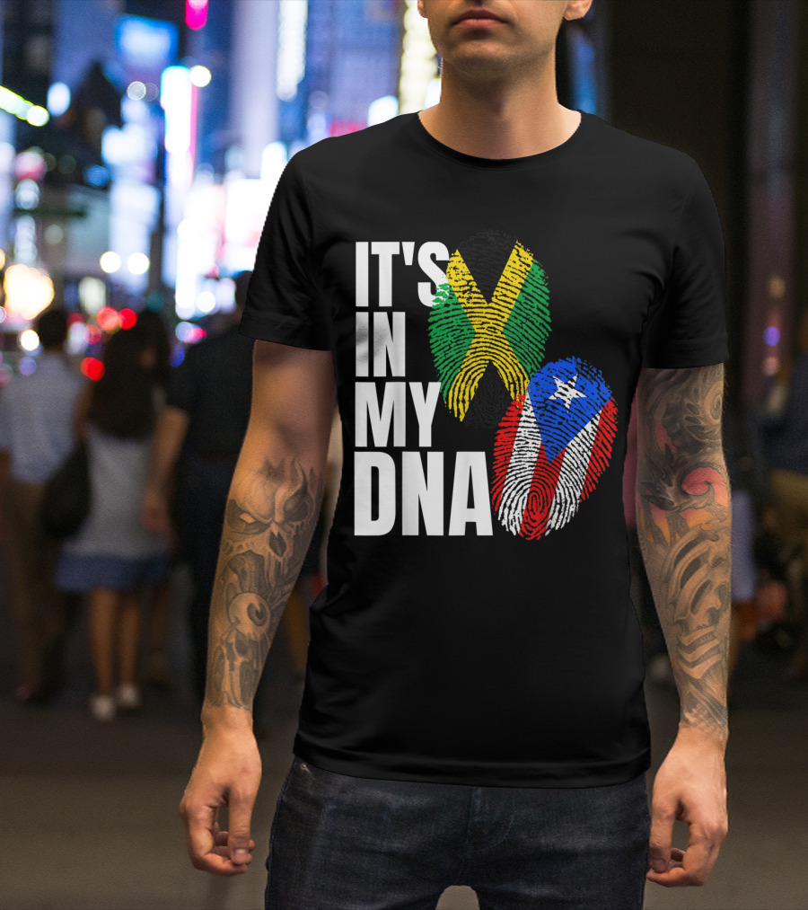 It's In My DNA Jamaican And Puerto Rican Flags T-Shirt