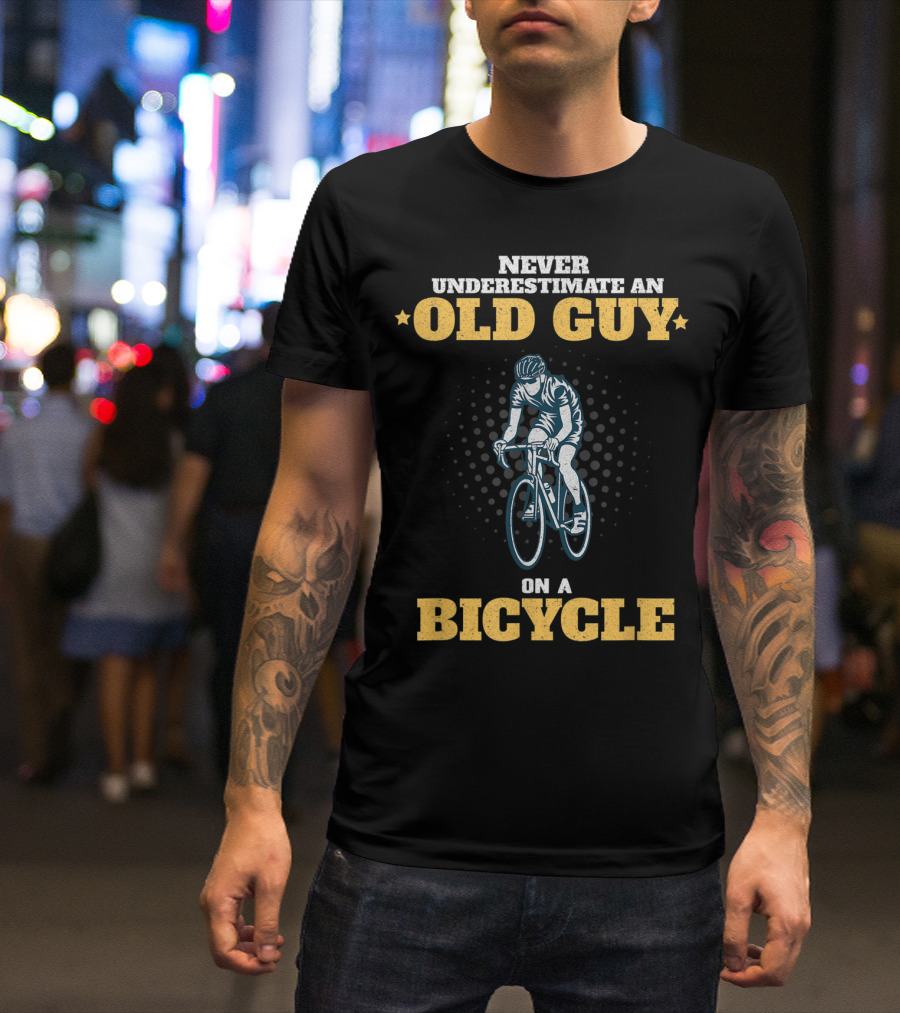Never Underestimate An Old Guy On A Bicycle Athletic Cycling Star T-Shirt