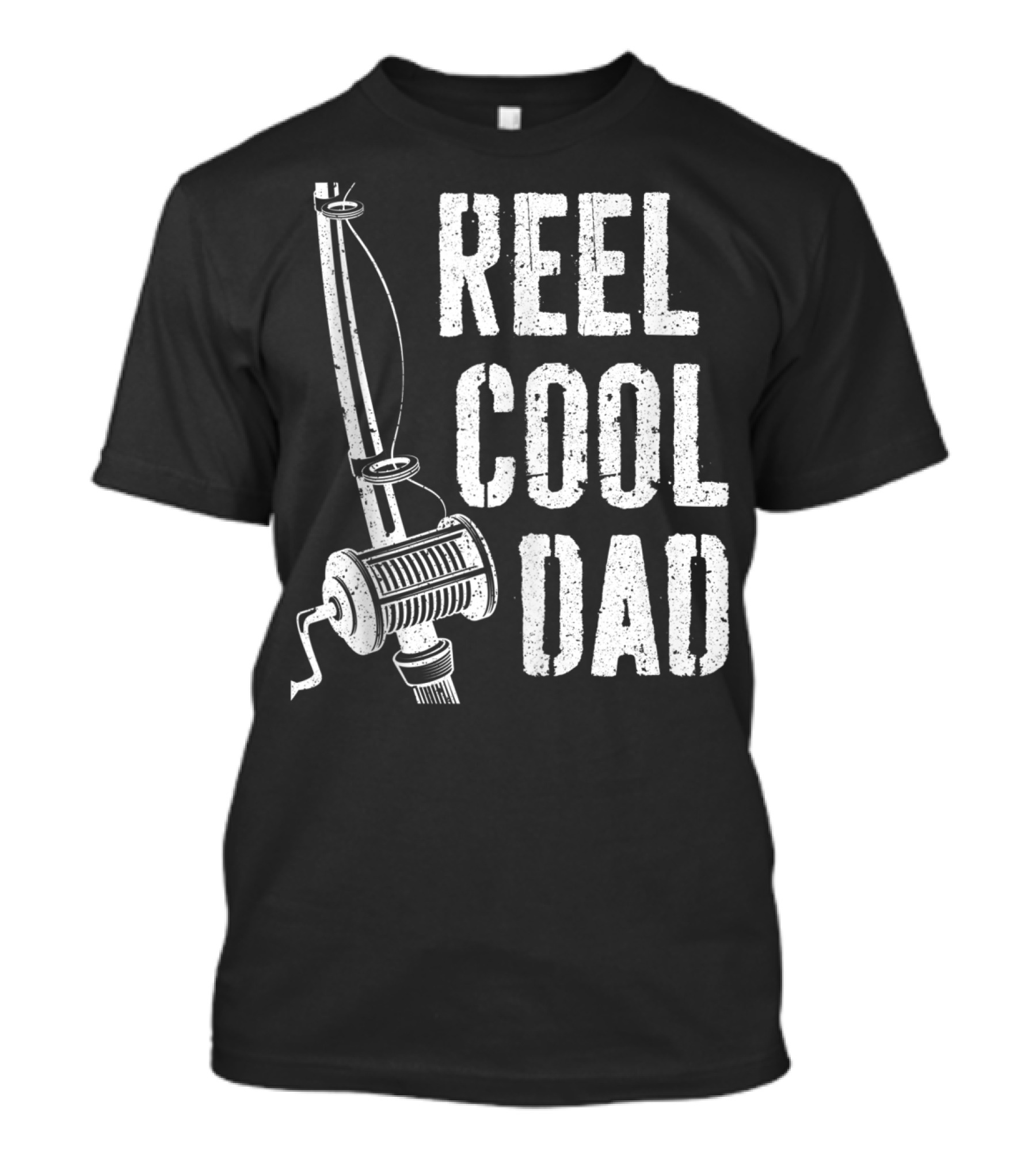 Reel Cool Dad Fishing Rod Father's Day Daddy T-Shirt