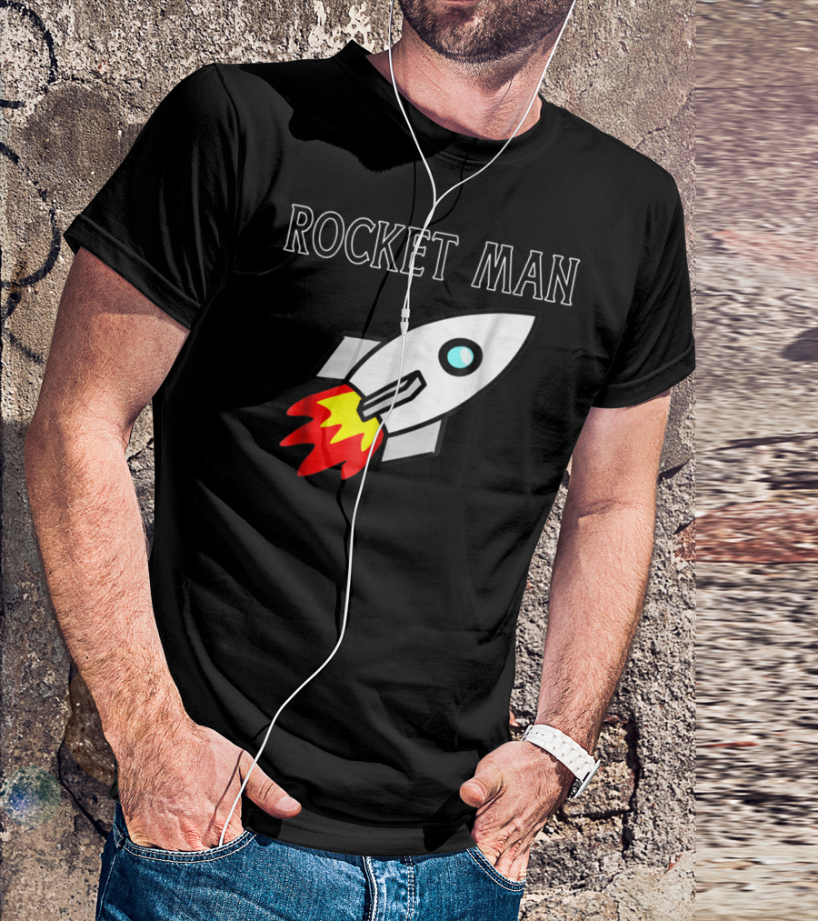 Rocket Man Spaceship With Flames And Love For Rockets T-Shirt
