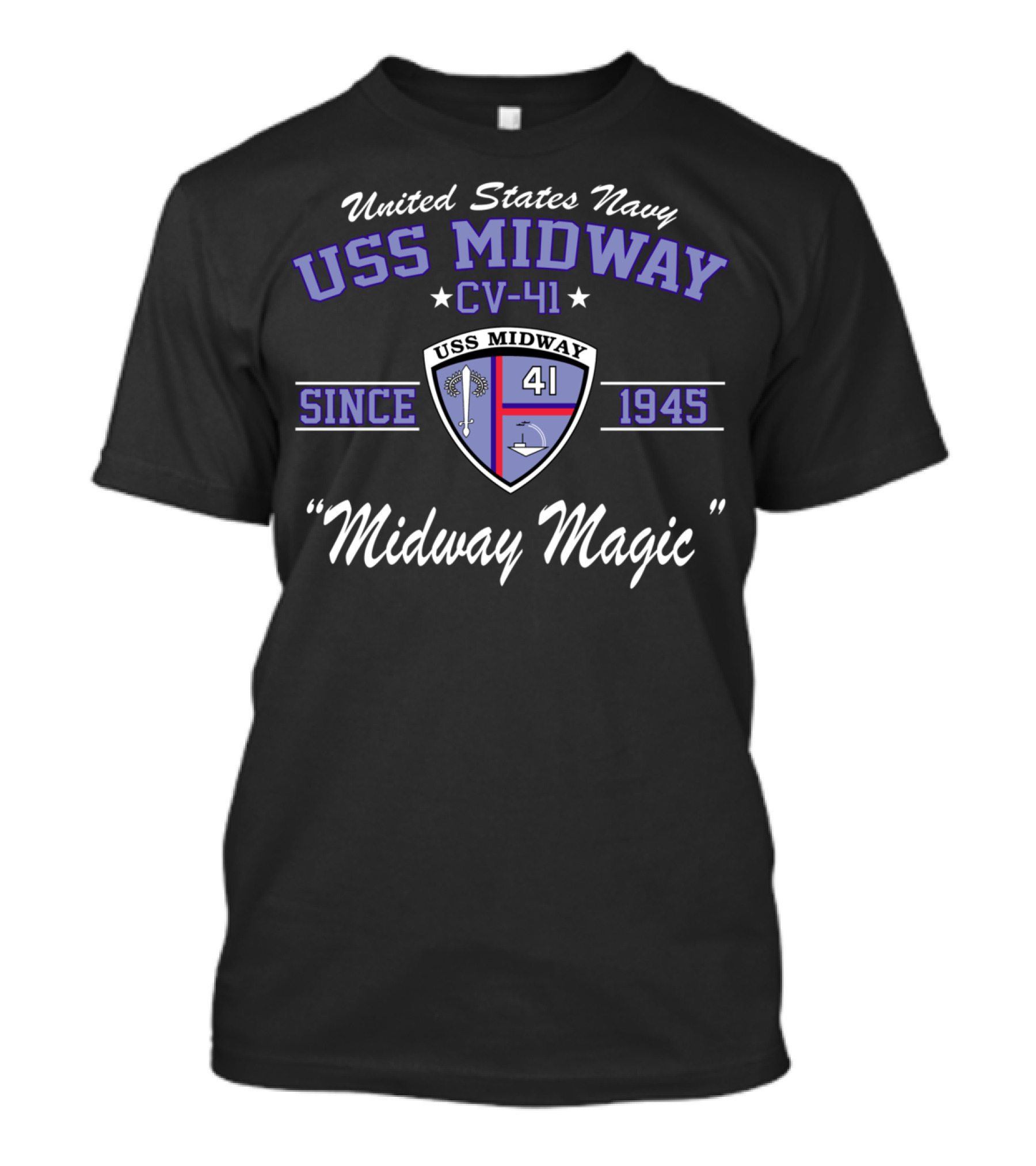 United States Navy USS Midway CV-41 Since 1945 Midway Magic T-Shirt