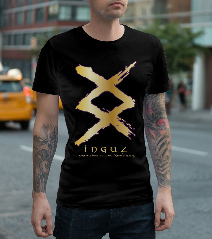 Inguz Viking Rune Where There's A Will There's A Way T-Shirt