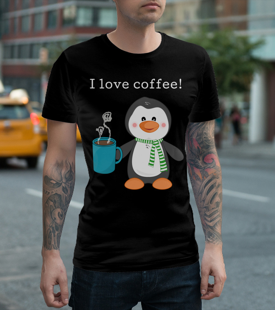 I Love Coffee Drinking Penguin Holding Caffeine Mug T-Shirt