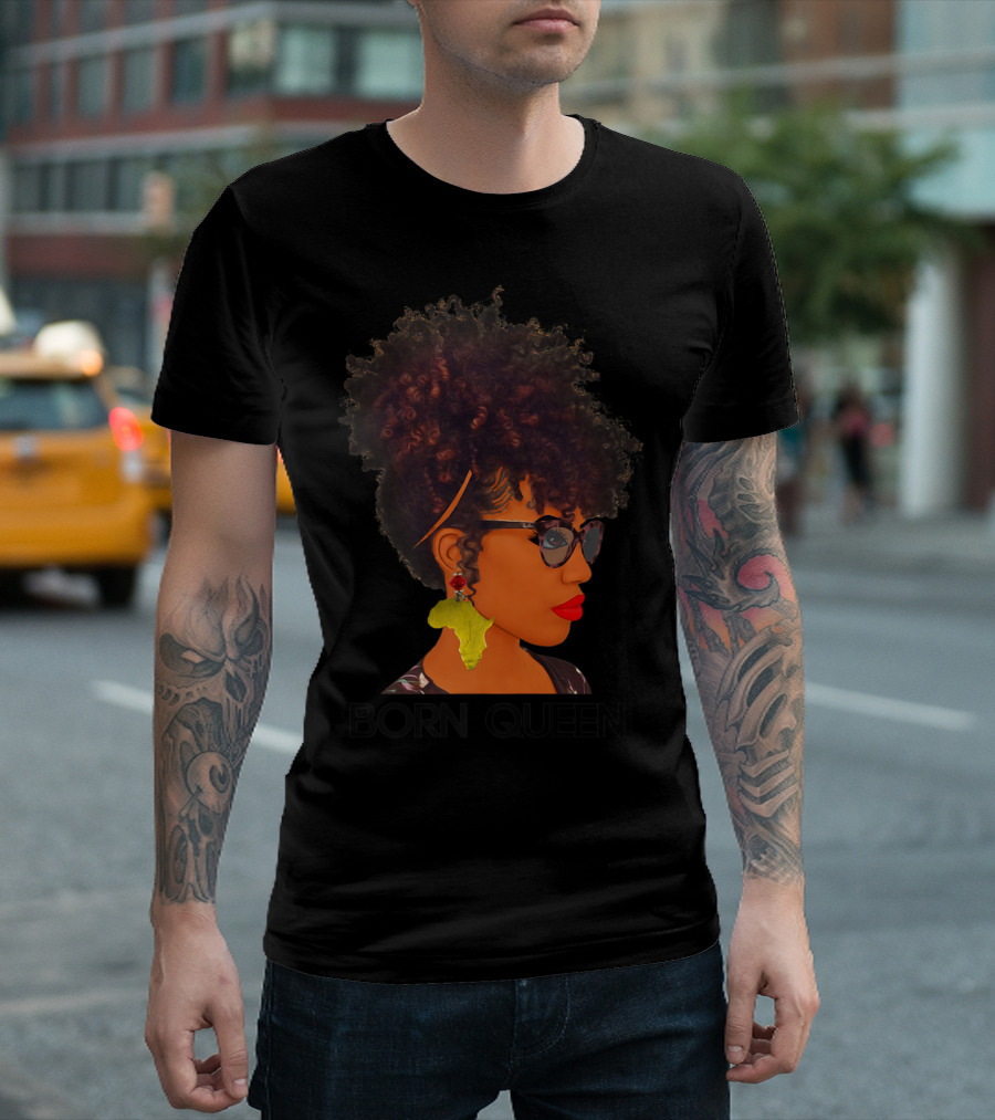 Born Queen Afrocentric Style Woman with Africa Earring T-Shirt