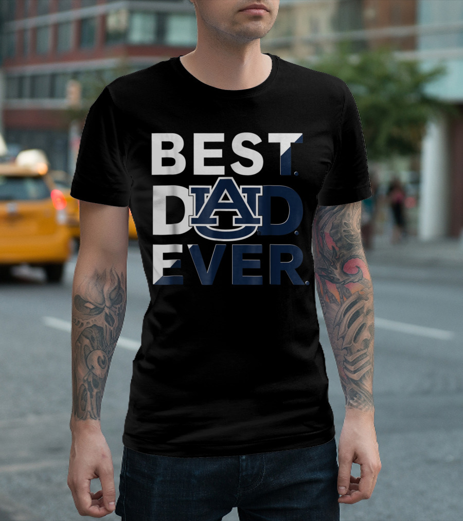 Auburn Tigers Best Dad Ever T-Shirt