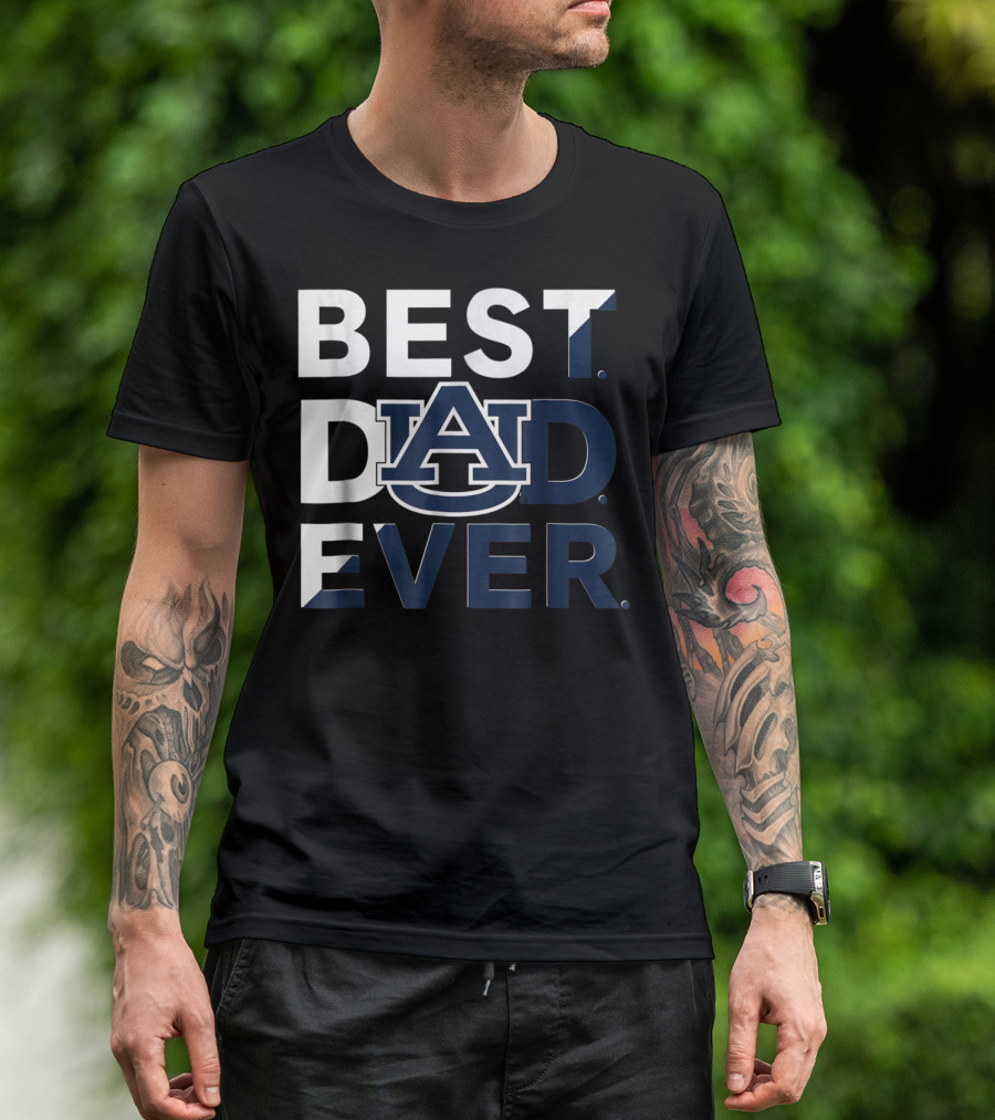 Auburn Tigers Best Dad Ever T-Shirt