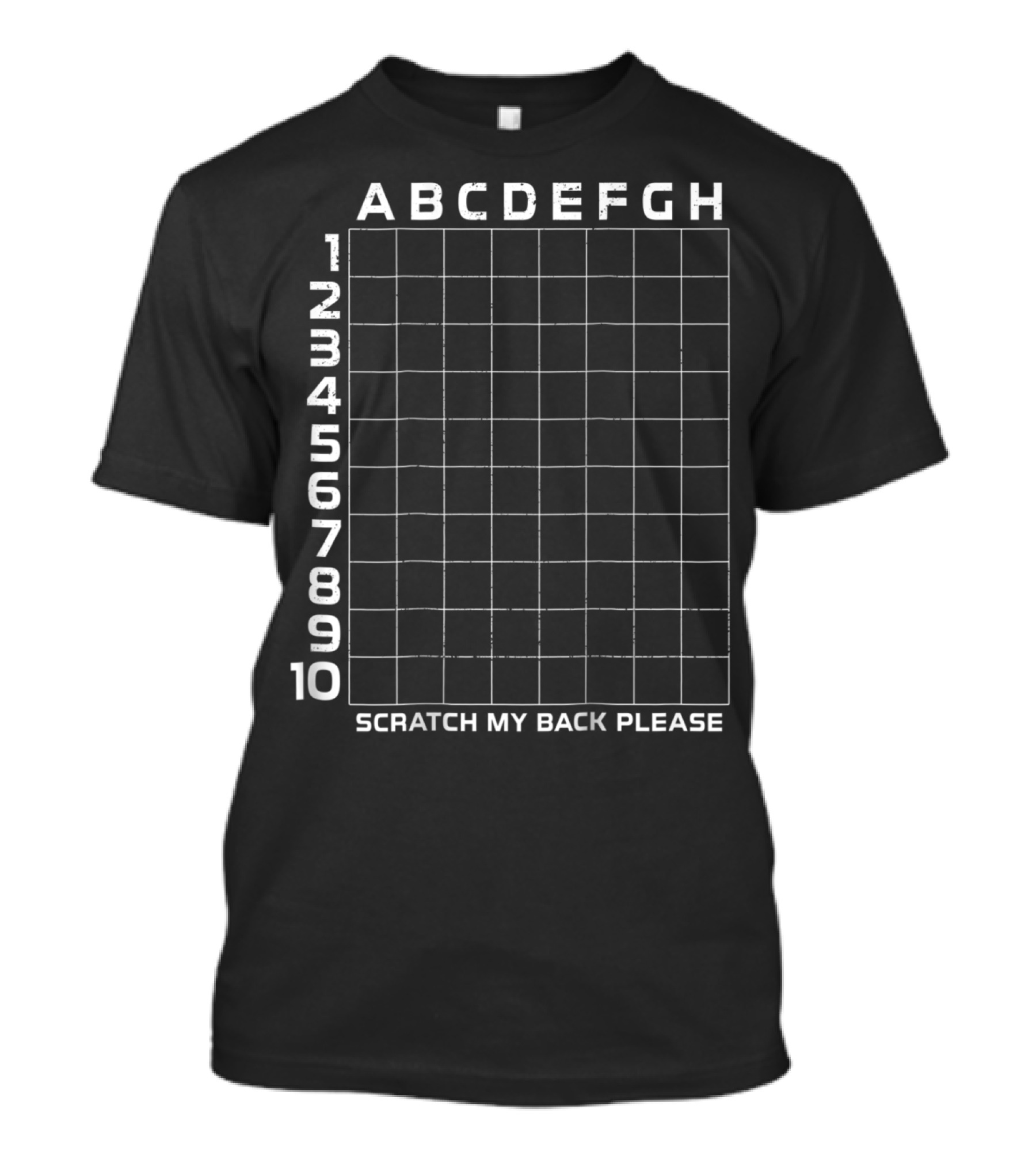 ABCDEF Please Scratch My Back Grid 1 To 10 T-Shirt
