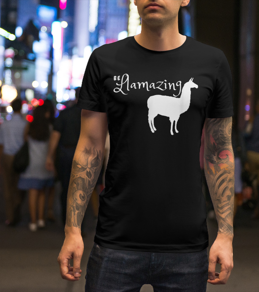 Be Llamazing Llama Alpaca Lover T-Shirt