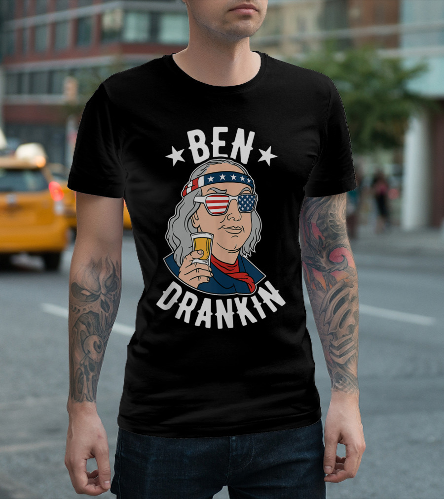 Ben Drankin 4Th Of July Funny Benjamin Franklin With Beer And American Flag Style Glasses T-Shirt