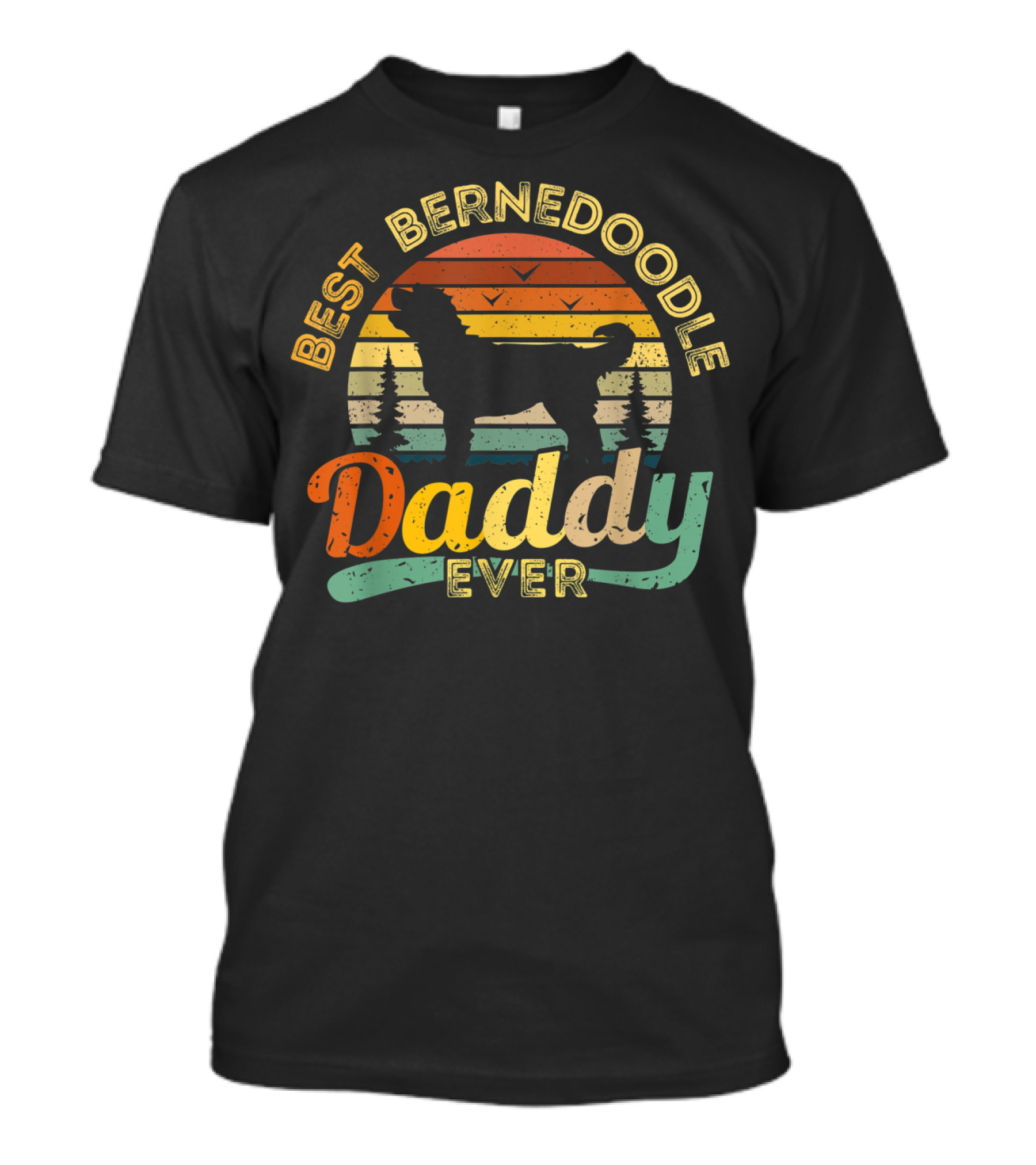 Best Bernedoodle Daddy Ever T-Shirt