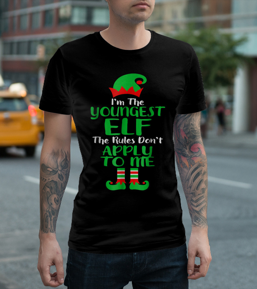 I'm The Youngest Elf The Rules Don't Apply to Me T-Shirt