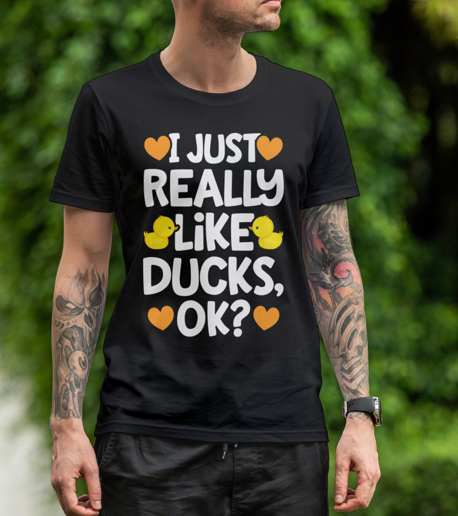 I Just Really Like Ducks OK Cute Yellow Duck Lover Hearts T-Shirt