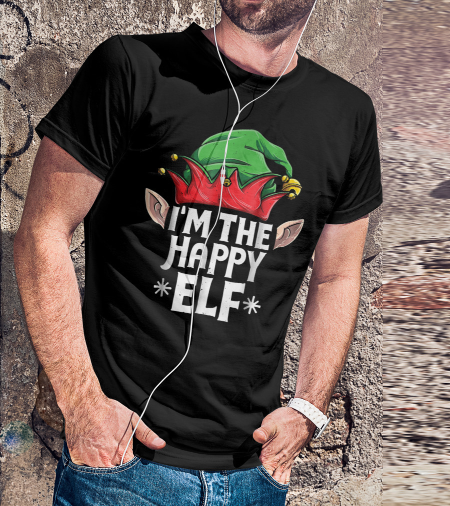 I'm The Happy Elf Christmas Family Matching Hat Ears T-Shirt