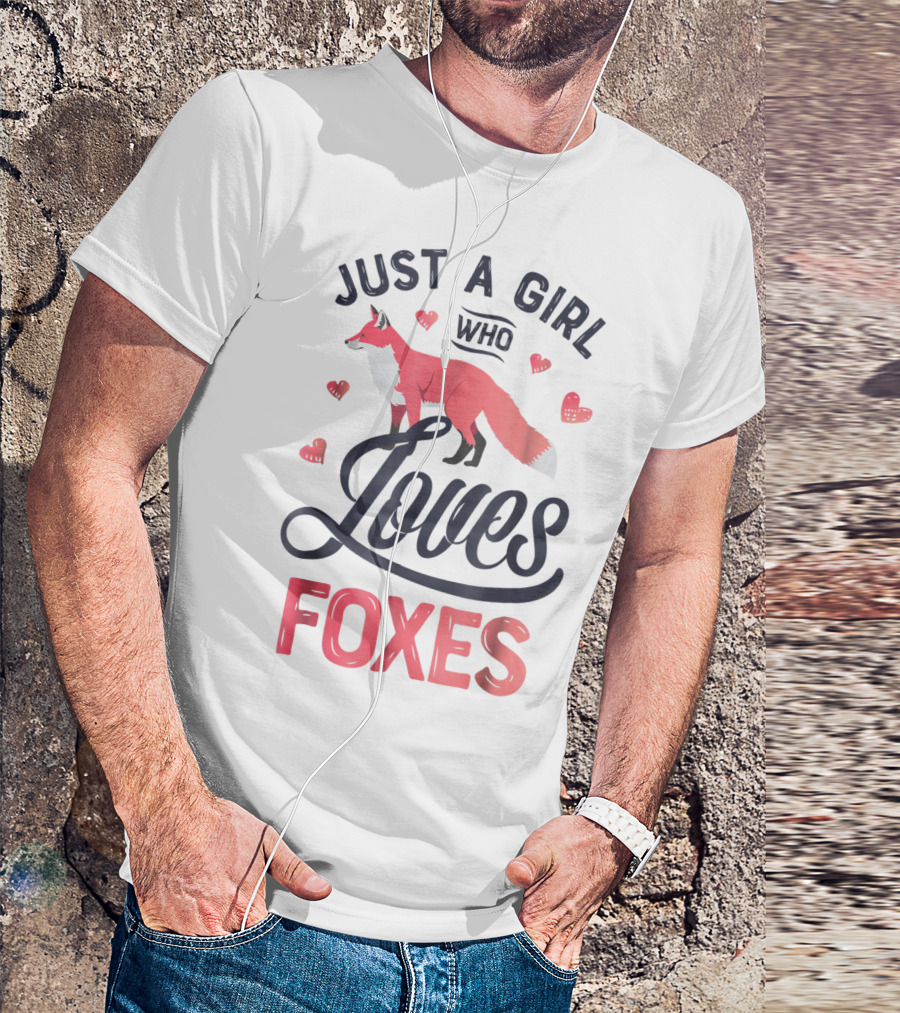 Just A Girl Who Loves Foxes With Heart Accents T-Shirt